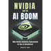 Nvidia and The Ai Boom: Why Nvidia Remains Unmatched in the AI Revolution