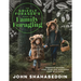 The Grizzly Forager's Guide to Family Foraging: Embrace Nature, Find Food and Discover Your Wild Side!
