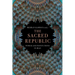 The Sacred Republic: Power and Institutions in Iran
