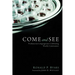 Come and See: Presbyterian Congregations Celebrating Weekly Communion