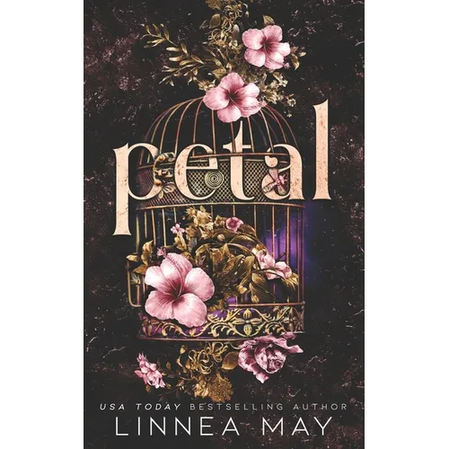 Petal: A Dark Romantic Suspense