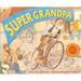 Super Grandpa