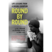 Round by Round: Life Lessons from a Boxing Champion