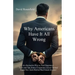 Why Americans Have It All Wrong: An Alternative Way to Find Happiness-Tales and Tips from a Corporate Lawyer Turned Expat Now Semi-Retired Real Estate