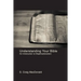 Understanding Your Bible: An Introduction to Dispensationalism
