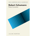 Robert Schumann: Piano Concerto