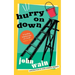 Hurry on Down (Valancourt 20th Century Classics)