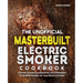 The Unofficial Masterbuilt Electric Smoker Cookbook: Ultimate Smoker Cookbook for Real Pitmasters, Irresistible Recipes for Your Electric Smoker