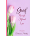 Grief Through Different Eyes: A Memoir