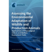 Assessing the Environmental Adaptation of Wildlife and Production Animals: Applications of Physiological Indices and Welfare Assessment Tools