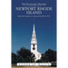 The Economic History of Newport Rhode Island: From the Colonial era to beyond the War of 1812
