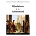 El Judaismo y la Cristiandad