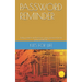 Password Reminder: Easly protect and recover your password from your notebook...