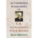 Authorized Summaries of F.M. Alexander's Four Books