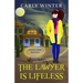 The Lawyer is Lifeless: A Humorous Paranormal Cozy Mystery