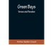 Green Bays. Verses and Parodies
