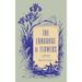 The Language of Flowers: A History