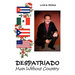 Despatriado: Man Without Country