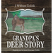 Grandpa's Deer Story
