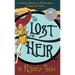 The Lost Heir: an Unruly Royal, an Urchin Queen, and a Quest for Justice