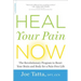 Heal Your Pain Now: The Revolutionary Program to Reset Your Brain and Body for a Pain-Free Life