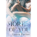 More of You
