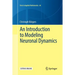 An Introduction to Modeling Neuronal Dynamics