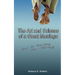The Art and Science of a Great Marriage: How to Energize Your Marriage