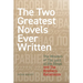 The Two Greatest Novels Ever Written: The Wisdom of the Lord of the Rings and the Brothers Karamazov
