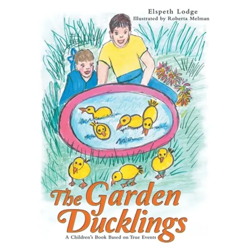 The Garden Ducklings