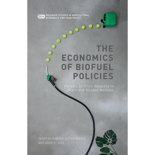 The Economics of Biofuel Policies: Impacts on Price Volatility in Grain and Oilseed Markets