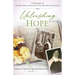 Unleashing Hope: The Biography of Venerable Maria Luisa Josefa of the Most Blessed Sacrament