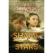 Shame the Stars (Shame the Stars #1)