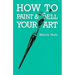 How To Paint & Sell Your Art