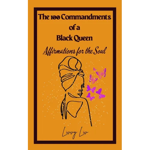 The 100 Commandments of a Black Queen