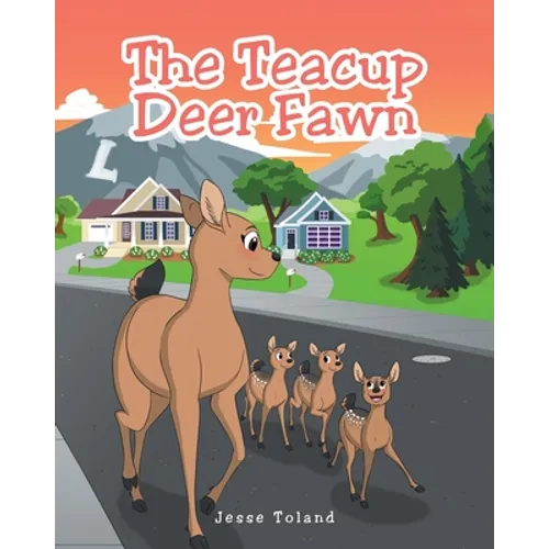 The Teacup Deer Fawn