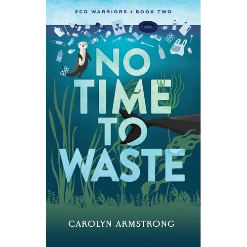 No Time To Waste