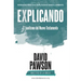 EXPLICANDO El bautismo del Nuevo Testamento