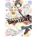 Kase-San and Shortcake (Kase-San And... Book 3)