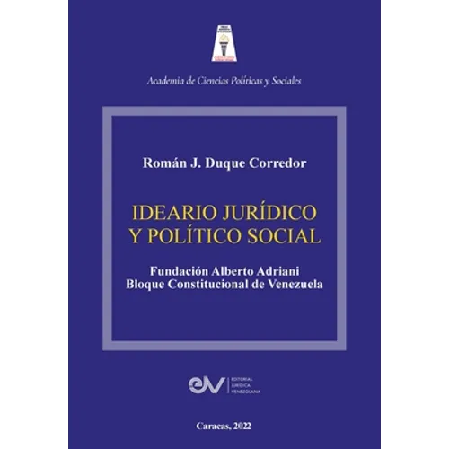 Ideario Jurídico Y Político Social