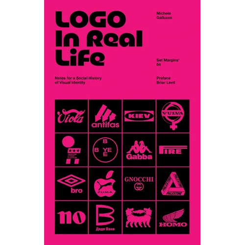 LOGO in Real Life: Notes for a Social History of Visual Identity