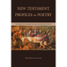 New Testament Profiles in Poetry: Through the eyes of people who knew Jesus and led the Church