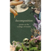 decomposition: poems on the ecology of trauma