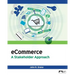 eCommerce: A Stakeholder Approach