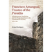 Francisco Amangual, Trustee of the Presidio: Administration, Dereliction, and the Flying Squadrons in the Comandancia General, 1680-1810