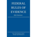 Federal Rules of Evidence; 2021 Edition: With Internal Cross-References