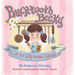 Bucktooth Becky and Her Silly-headed Siblings
