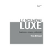 Le Nouveau Luxe