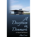 A Deception in Denmark: An Elspeth Duff Mystery