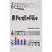 A Parallel Life: Ben Williamson